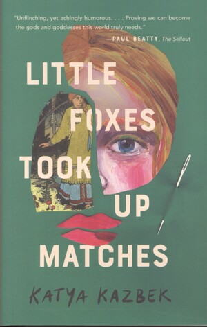 Little foxes took up matches