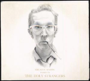 The holy strangers