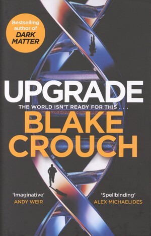 Upgrade : a novel