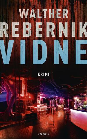 Vidne : krimi