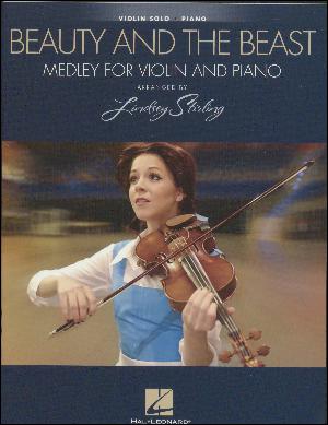 Beauty and the beast : medley for \violin and piano\