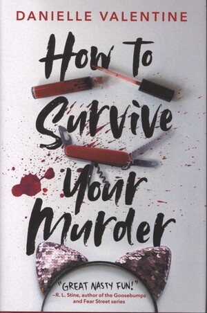 How to survive your murder