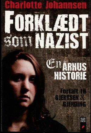 Forklædt som nazist : en Århushistorie