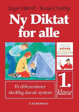 Ny diktat for alle, 1. klasse