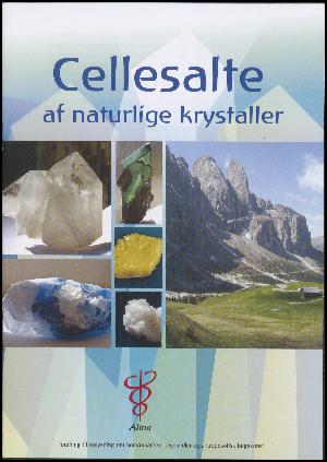 Cellesalte af naturlige krystaller