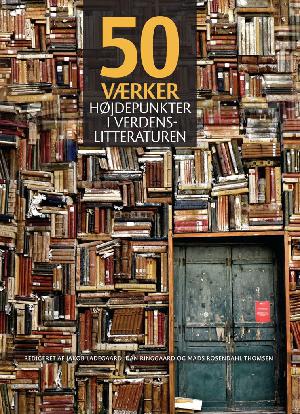 50 værker : højdepunkter i verdenslitteraturen