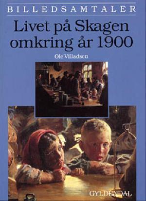 Livet på Skagen omkring år 1900