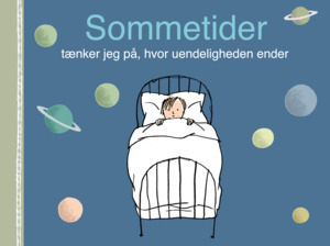 Sommetider tænker jeg på, hvor uendeligheden ender