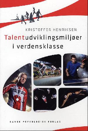 Talentudviklingsmiljøer i verdensklasse