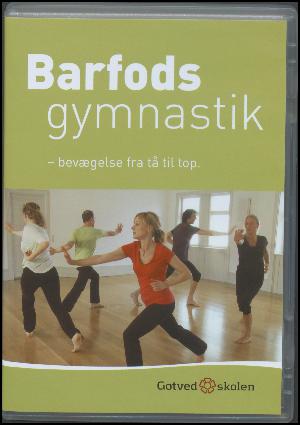 Barfodsgymnastik - bevægelse fra tå til top