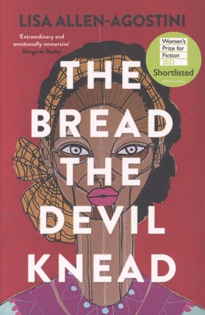 The bread the devil knead