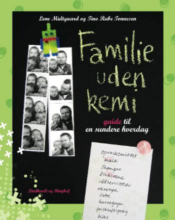 Familie uden kemi : guide til en sundere hverdag