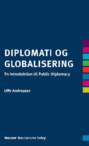 Diplomati og globalisering : en introduktion til public diplomacy