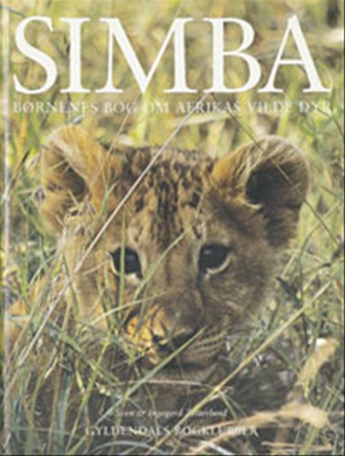 Simba : børnenes bog om Afrikas vilde dyr