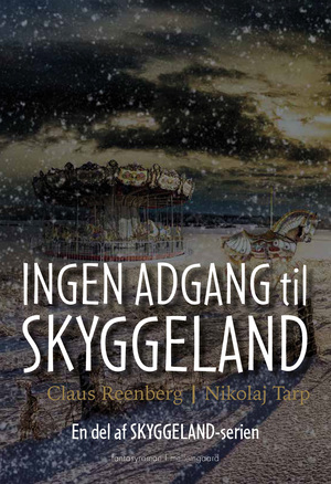 Ingen adgang til Skyggeland