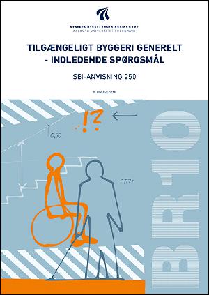 Tilgængeligt byggeri generelt - indledende spørgsmål