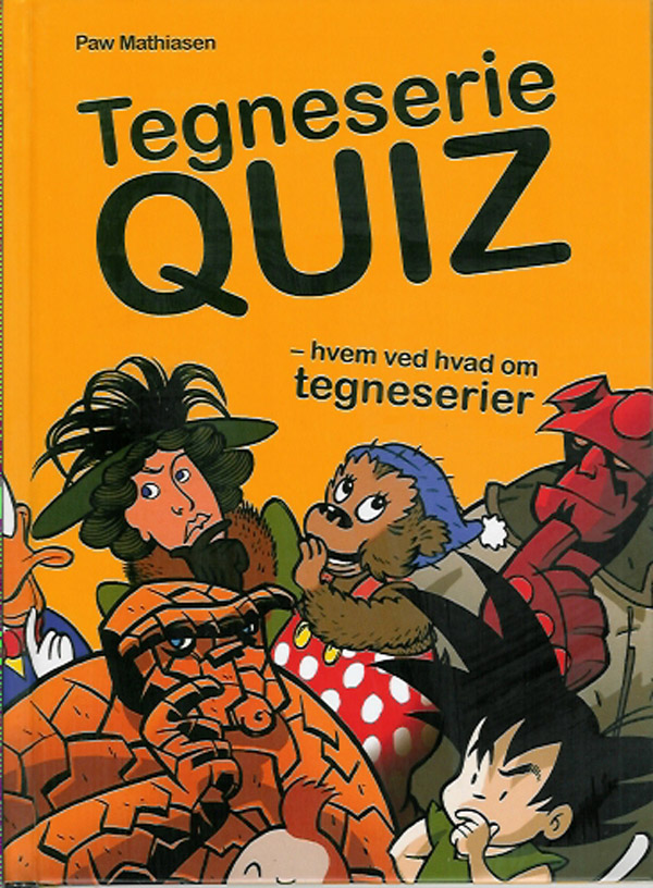 Tegneserie quiz : hvem ved hvad om tegneserier