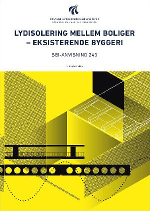 Lydisolering mellem boliger - eksisterende byggeri