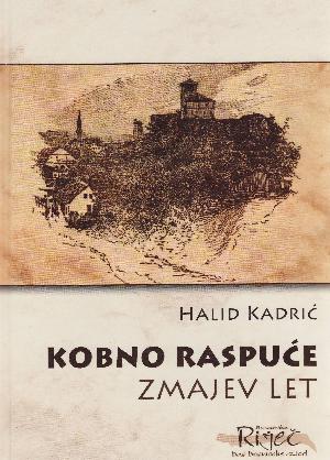 Kobno raspuće : historijski roman. 2 : Zmajev let