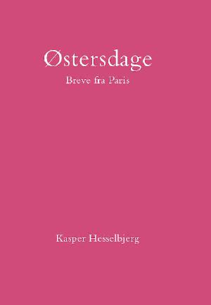 Østersdage : breve fra Paris