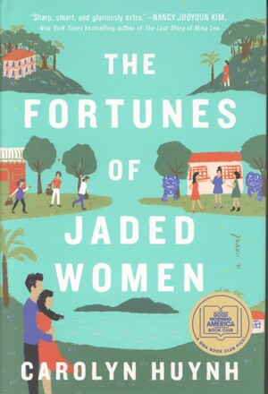 The fortunes of jaded women : a novel