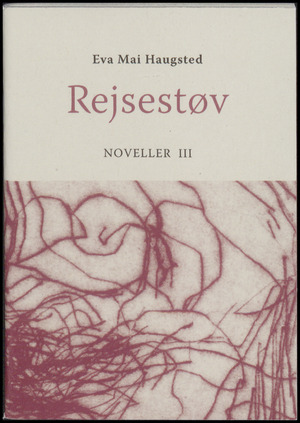 Rejsestøv : noveller. Bind 3