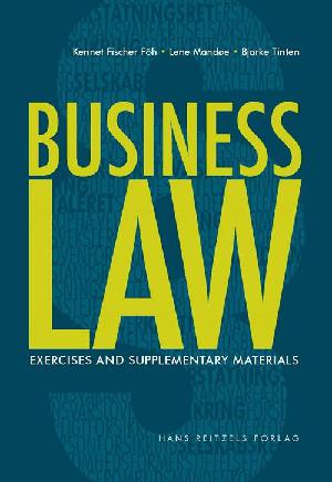 Business law -- Exercises and supplementary materials