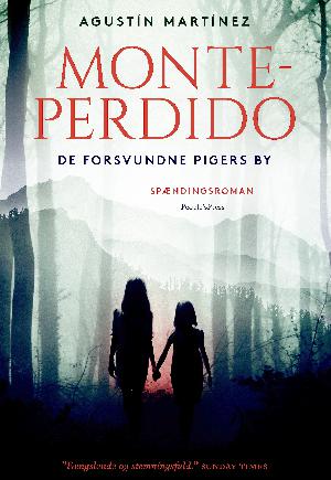 Monteperdido : de forsvundne pigers by : spændingsroman