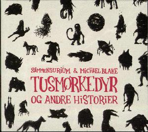 Tusmørkedyr og andre historier