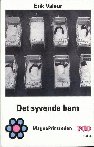 Det syvende barn. Bind 1