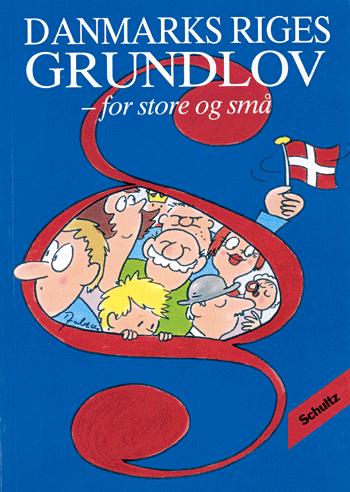 Danmarks riges grundlov - for store og små