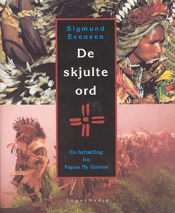 De skjulte ord : en fortælling fra Papua Ny Guinea