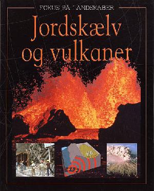 Jordskælv og vulkaner