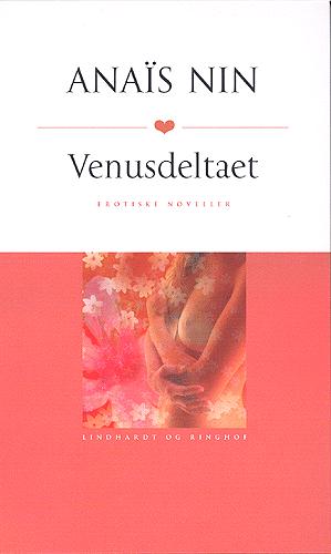 Venusdeltaet : erotiske noveller