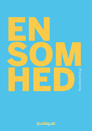 Ensomhed : novelleantologi