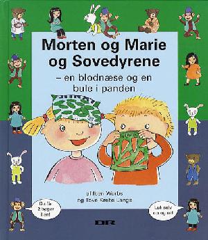 Morten og Marie og sovedyrene - en blodnæse og en bule i panden