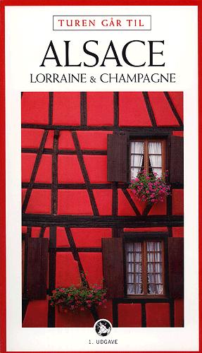 Turen går til Alsace, Lorraine & Champagne