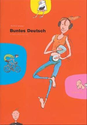 Buntes Deutsch : grundbog -- Arbejdshæfte