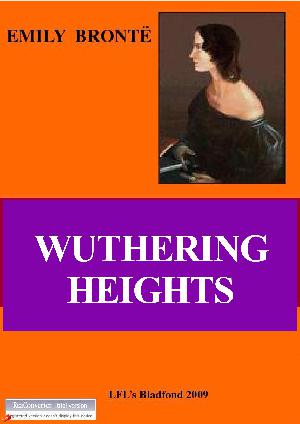 Wuthering heights : the 1847 text, backgrounds and contexts, criticism