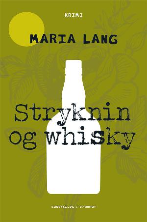 Stryknin og whisky