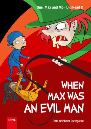 When Max was an evil man