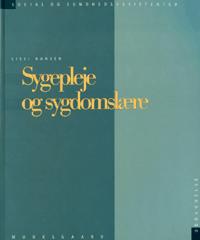 Sygepleje og sygdomslære