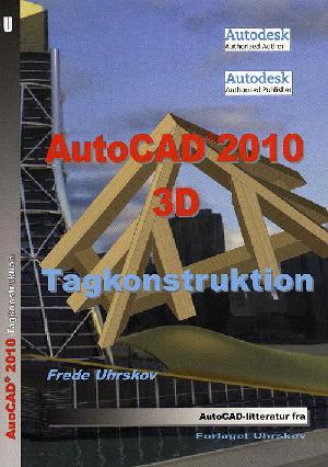 AutoCAD 2010 3D - tagkonstruktion