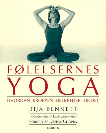 Følelsernes yoga : hvordan kroppen helbreder sindet