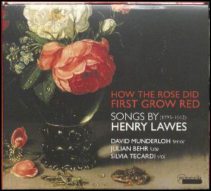 How the rose did first grow red : songs by Henry Lawes