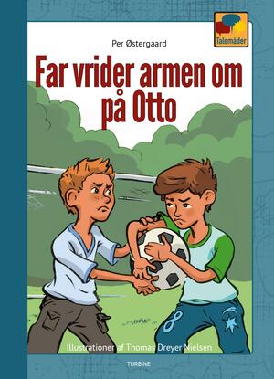 Far vrider armen om på Otto