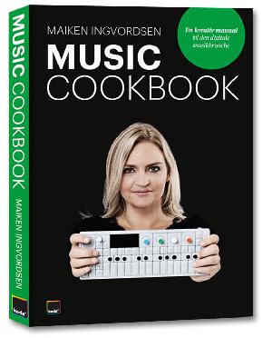 Music cookbook : en kreativ manual til den digitale musikbranche