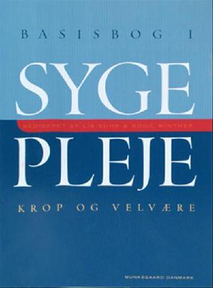 Basisbog i sygepleje - krop og velvære