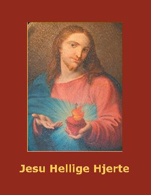 Jesu hellige hjerte : at blive Jesu discipel