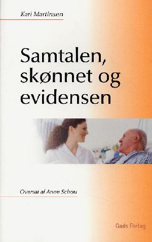 Samtalen, skønnet og evidensen